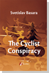 The Cyclist Conspiracy - Svetislav Basara